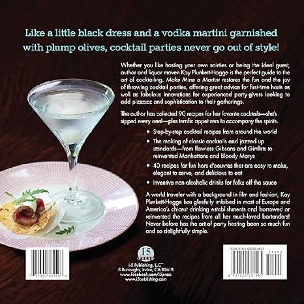 NEW Make Mine a Martini: 130 Cocktails and Canapes for Fabulous Parties - Picture 3 of 4